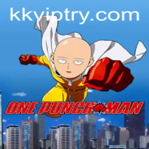 OnePunchMan: The Ultimate Gaming Adventure with KKVip