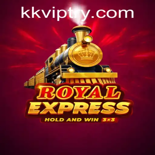 Discovering RoyalExpress: The Ultimate Adventure Game with KKvip